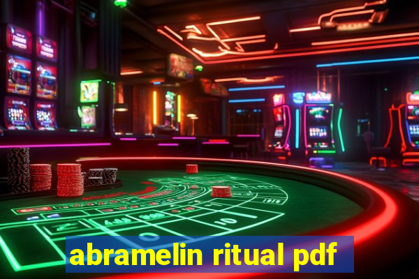 abramelin ritual pdf